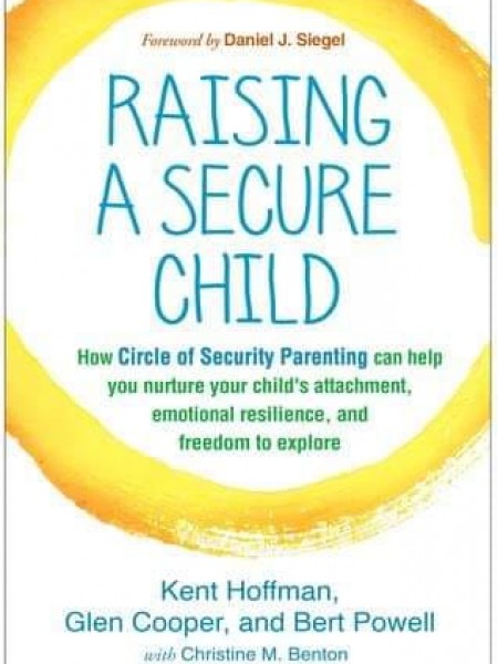 Raising a Secure Child