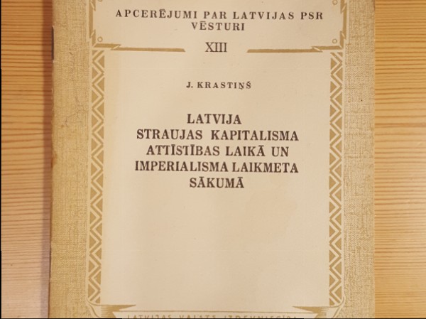 Latvija straujas kapitālisma attīstības laikā