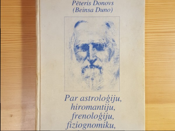 Par astroloģiju,hiromantiju,frenoloģiju,fiziognomiku,ķermeni