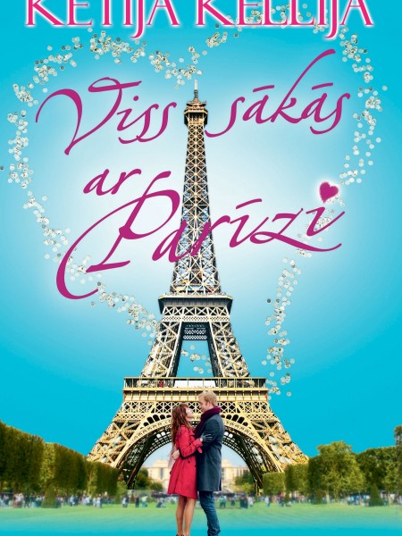 Viss sākās ar Parīzi