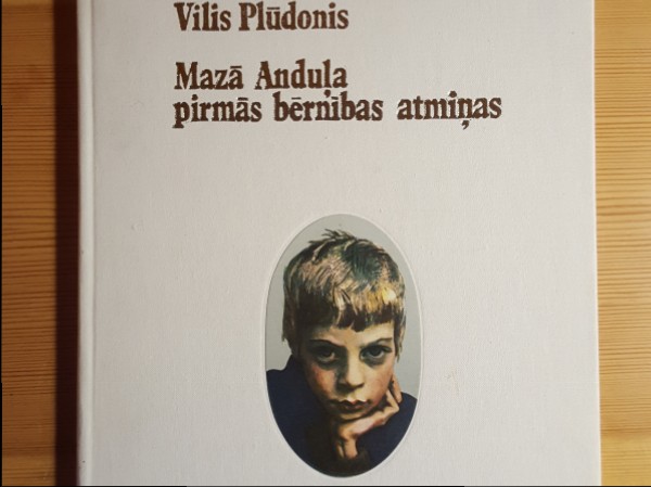 Mazā Anduļa pirmās bērnības atmiņas