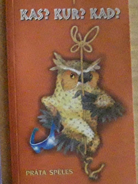 Kas? Kur? Kad? Prāta spēles