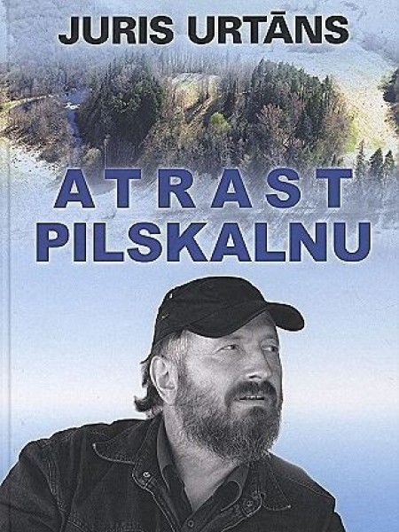 Atrast pilskalnu