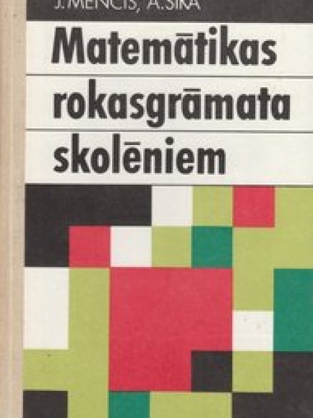 Matemātikas rokasgrāmata skolēniem