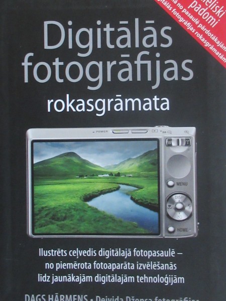 Digitālās fotogrāfijas rokasgrāmata