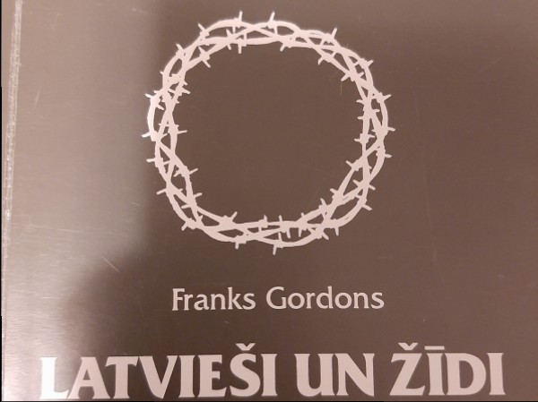 Latvieši un žīdi. Spīlēs starp Vāciju un Krieviju.