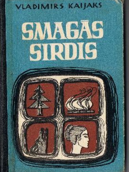 Smagās sirdis