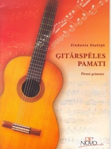 Ģitārspēles pamati. Pirmā grāmata