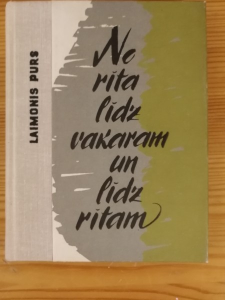 No rīta līdz vakaram un līdz rītam