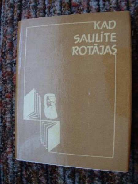 Kad saulīte rotājas