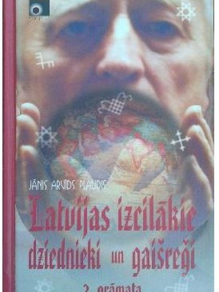 Latvijas izcilākie dziednieki un gaišreģi, 2.grāmata