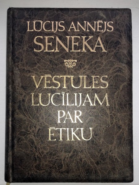 Vēstules Lucīlijam par ētiku