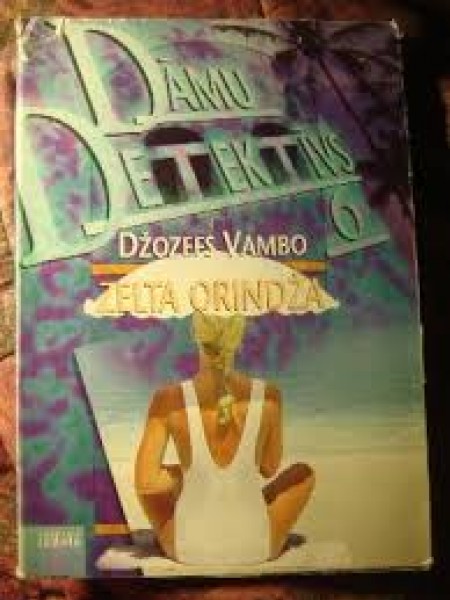 Dāmu detektīvs 6 Zelta Orindža