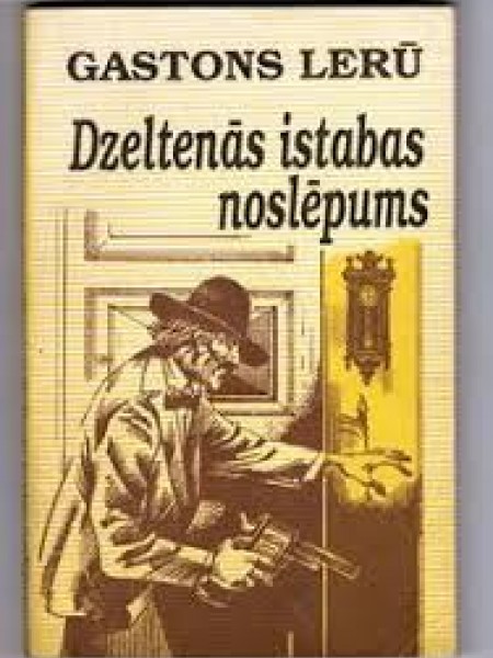 Dzeltenās istabas noslēpums