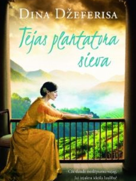 Tējas plantatora sieva