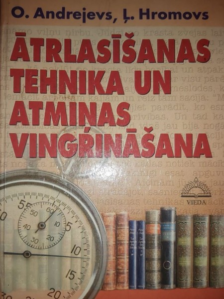 Ātrlasīšanas tehnika un atmiņas vingrināšana