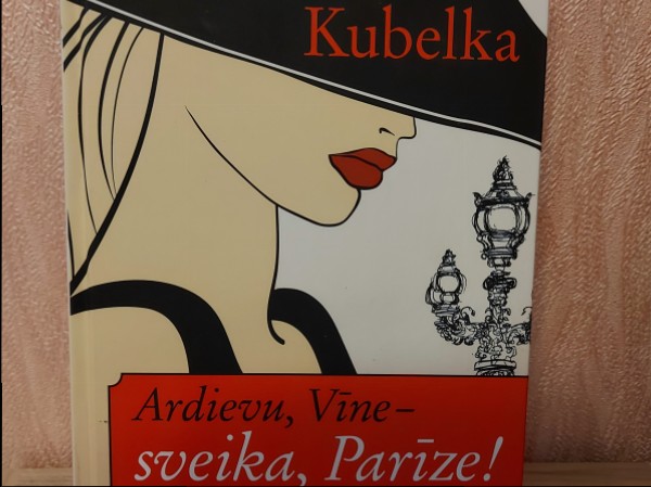Ardievu, Vīne - sveika Parīze!
