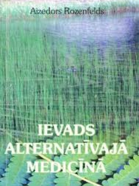 Ievads alternarīvajā medicīnā