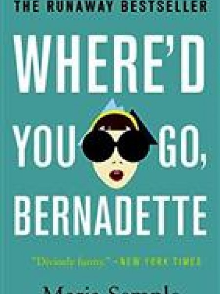 Where'd You Go, Bernadette