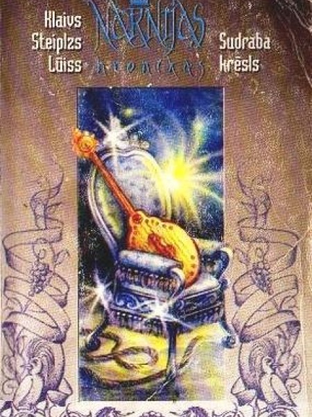 Nārnijas hronikas-6. Sudraba krēsls