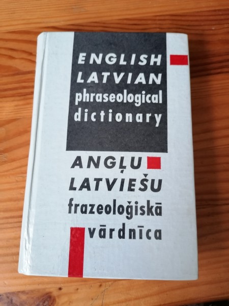 Angļu-latviešu frazeoloģiskā vārdnīca