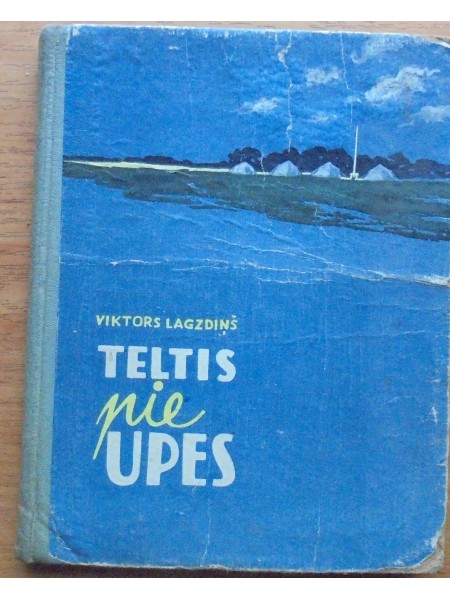 Teltis pie upes