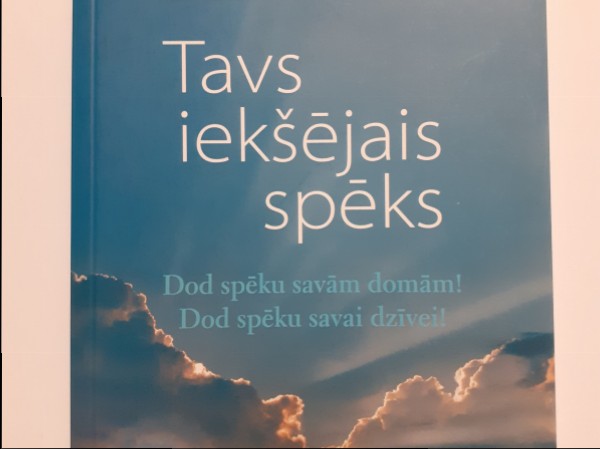 Tavs iekšejais spēks