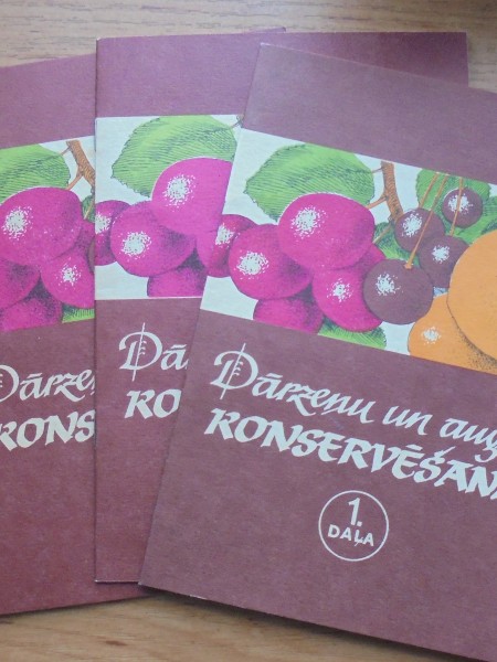 Darzeņu un augļu konservēšana 1,2,3.daļas