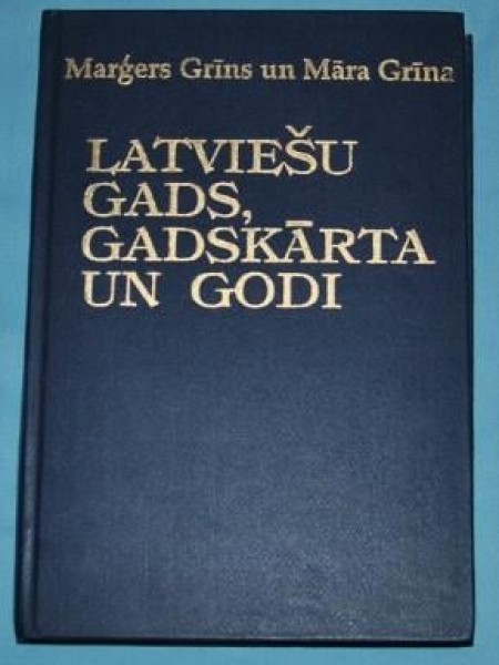 Latviešu gads, gadskārta un godi