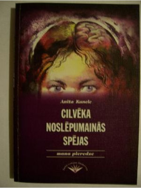 Cilvēka noslēpumainās spējas