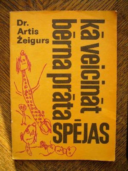 Kā veicināt bērna prāta spējas