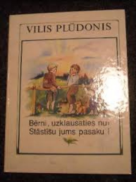Bērni, uzklausaties nu: Stāstīšu jums pasaku!