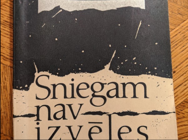 Sniegam nav izvēles