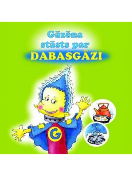 Gāzēna stāsts par dabasgāzi 