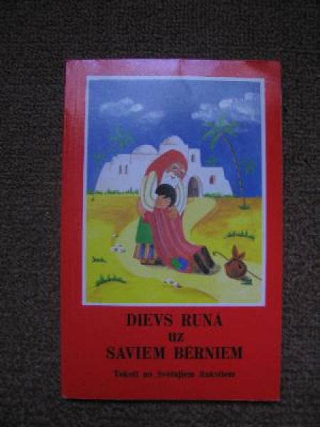 Dievs runā uz saviem bērniem. 