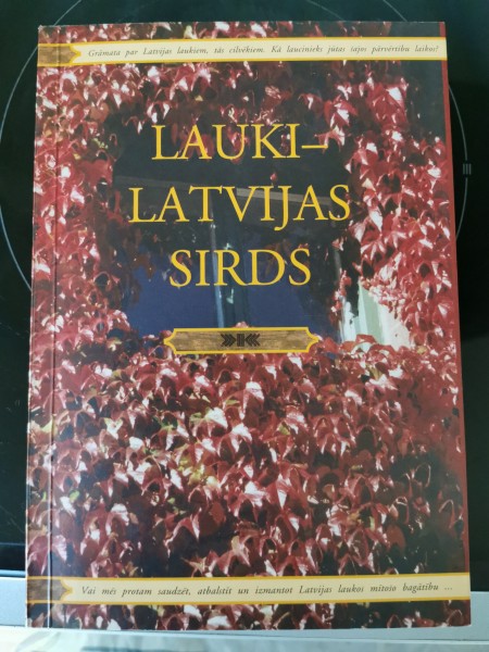 Lauki Latvijas sirds