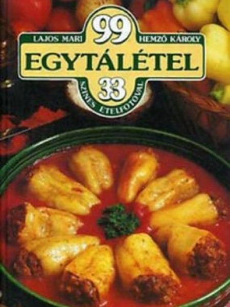 99 ​egytálétel 33 színes ételfotóval 