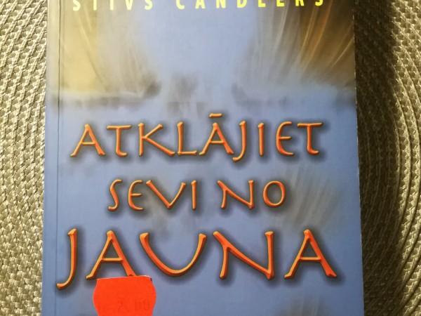 Atklāj sevi no jauna