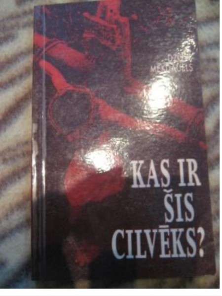Kas ir šis cilvēks?
