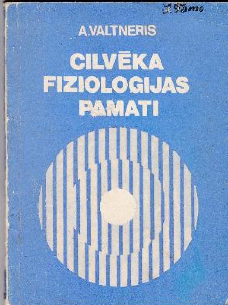 Cilvēka fizioloģijas pamati 