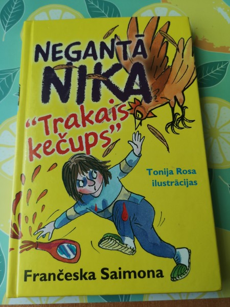 Negantā Nika trakais kečups