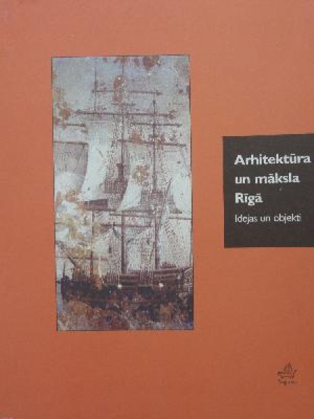 Arhitektūra un māksla Rīgā