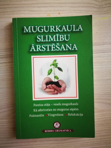 Mugurkaula slimību ārstēšana