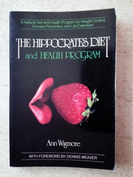 The Hippocrates Diet and Health Program