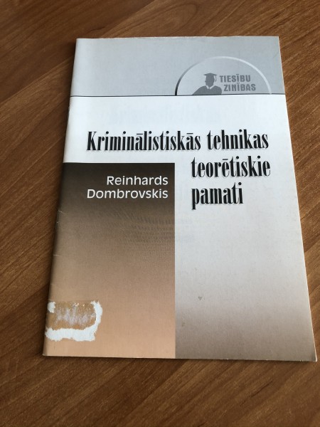 Kriminālistiskās tehnikas teorētiskie pamati