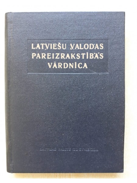 Latviešu valodas pareizrakstības vārdnīca