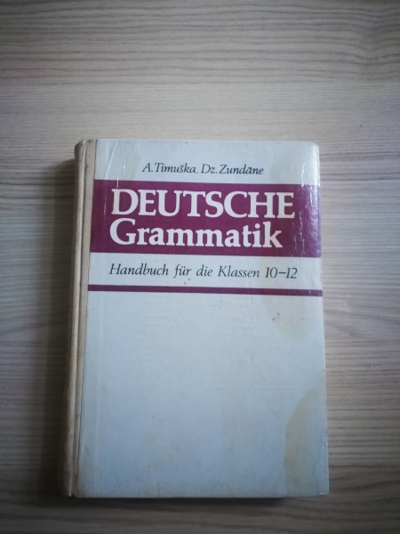 Deutsche grammatik fur die 10-12 Klassen