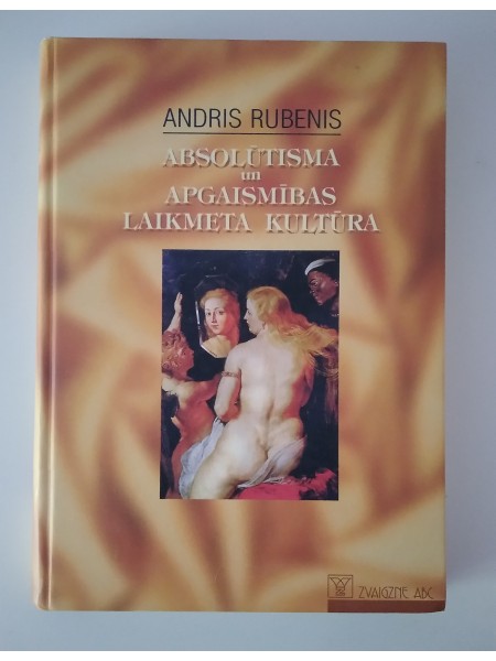 Absolūtisma un apgaismības laikmeta kultūra