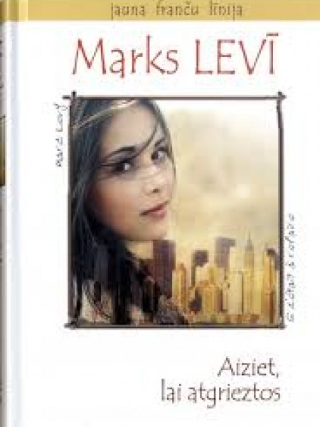 Aiziet, lai atgrieztos