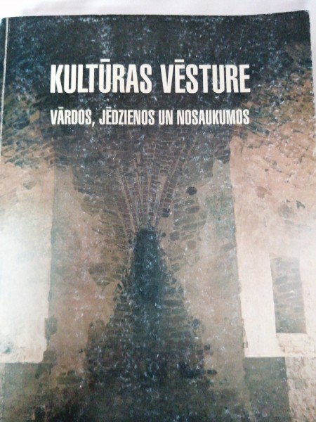Kultūras vēsture vārdos, jēdzienos un nosaukumos 
